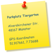 Parkplatz Tiergarten Alverskirchener Str. 48167 Münster  GPS-Koordinaten:51.917661, 7.73688